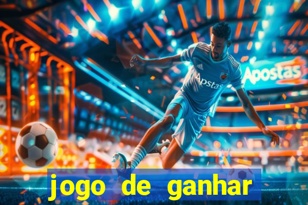 jogo de ganhar dinheiro no cadastro